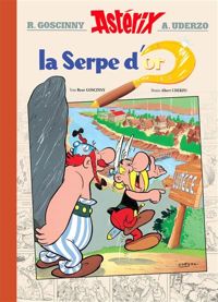 René Goscinny - Albert Uderzo - Astérix - La Serpe d'Or - n°2 - Version Luxe