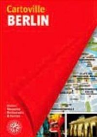 Helene Le Tac - Severine Bascot - Guide Gallimard - Cartoville : Berlin