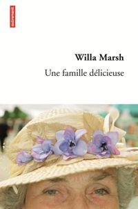 Willa Marsh - Une famille délicieuse