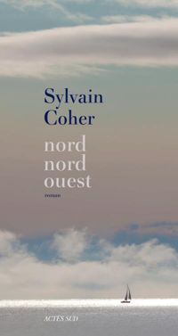 Sylvain Coher - Nord-nord-ouest