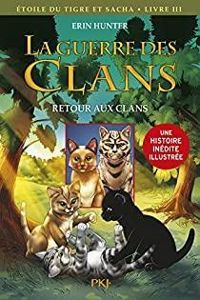 Erin Hunter - Retour aux clans