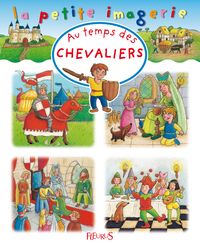 Christophe Hublet - Florence Renout - Emilie Beaumont - Au temps des chevaliers