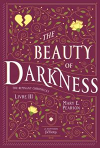 Mary E Pearson - The beauty of darkness