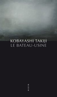 Couverture du livre Le Bateau-usine - Takiji Kobayashi