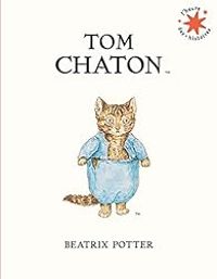 Beatrix Potter - Tom Chaton