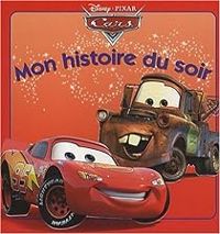 Walt Disney - Mon histoire du soir - Cars