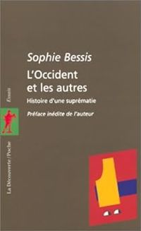 Couverture du livre L'Occident et les autres - Sophie Bessis