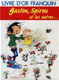 Couverture du livre Livre d'Or Franquin  - Andre Franquin