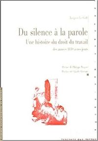 Couverture du livre Du silence à la parole  - Jacques Le Goff