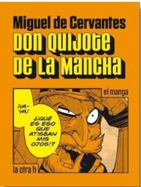 Couverture du livre Don Quijote de la Mancha - Studio Variety Artworks