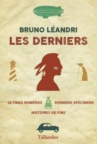 Bruno Leandri - Les derniers