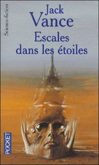 Vance - Escales dans les étoiles