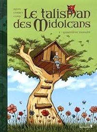 Couverture du livre Le talisman des Midolcans - Jean Blaise Djian - Sebastien Corbet - Adelaide Camp