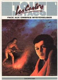 Couverture du livre Les castors face aux ombres mystérieuses - Jean Michel Charlier