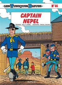 Couverture du livre Captain Nepel - Raoul Cauvin - Cauvin 