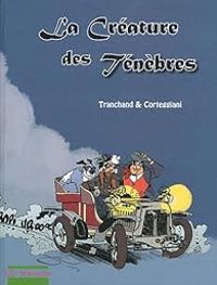 Couverture du livre La créature des ténèbres - Francois Corteggiani - Pica 