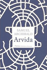 Samuel Archibald - Arvida