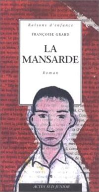 Francoise Grard - La Mansarde