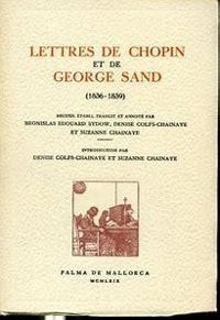 Couverture du livre Lettres de Chopin et de George Sand - George Sand - Frederic Chopin