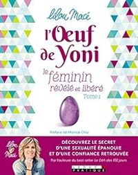Lilou Mace - Le féminin révélé et libéré