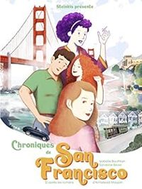 Couverture du livre Chroniques de San Francisco, tome 1  - Isabelle Bauthian