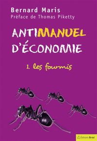 Couverture du livre Les fourmis - Bernard Maris