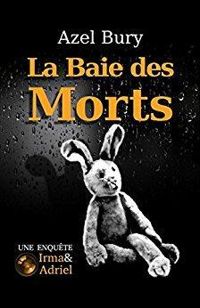 Azel Bury - La Baie des Morts