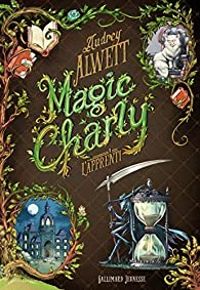 Audrey Alwett - Magic Charly