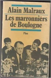 Alain Malraux - Les marronniers de Boulogne