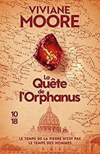 Couverture du livre La quête de l'Orphanus - Viviane Moore