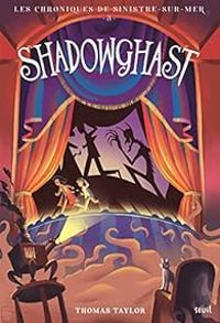 Thomas Taylor - Shadowghast