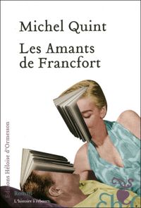 Michel Quint - Les Amants de Francfort