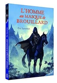 Couverture du livre L'homme au masque de brouillard - Ric Sanvoisin