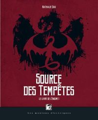 Nathalie Dau - Le Livre de l'Enigme 1 - Source des tempêtes