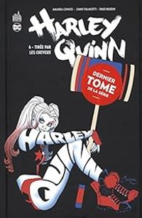 Couverture du livre Harley Quinn - Jimmy Palmiotti - Amanda Conner