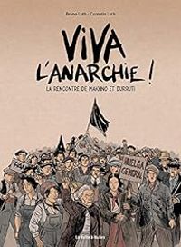 Couverture du livre La rencontre de Makhno et Durruti - Bruno Loth