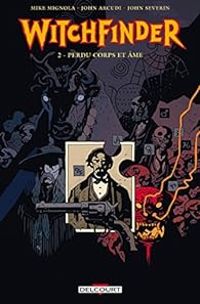 Mike Mignola - John Arcudi - Perdu corps et âme