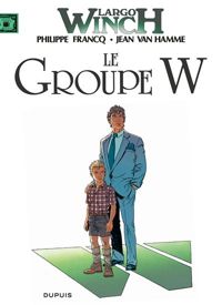 Couverture du livre Le groupe W - Jean Van Hamme