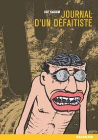 Couverture du livre Journal d'un défaitiste - Joe Sacco