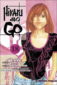 Yumi Hotta - Takeshi Obata(Dessins) - Hikaru no Go