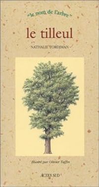 Couverture du livre Le tilleul - Nathalie Tordjman