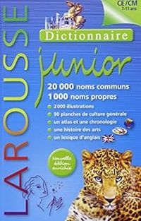 Couverture du livre Dictionnaire junior : 7-11 ans - 2021 - Larousse 