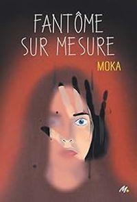 Couverture du livre Fantôme sur mesure - Elvire Murail