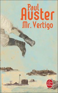 Couverture du livre Mr Vertigo - Paul Auster