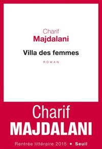 Couverture du livre Villa des femmes - Charif Majdalani