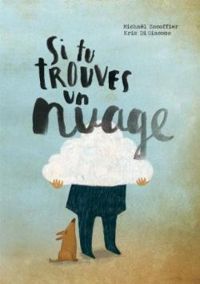 Michal Escoffier - Si tu trouves un nuage