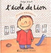 Serge Bloch - L'Ecole de Léon