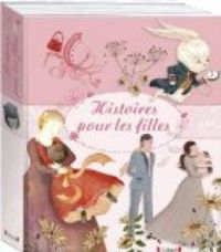 Couverture du livre Histoires pour les filles - Lewis Carroll - Anna Sewell - Frances Hodgson Burnett - Richard Doddridge Blackmore