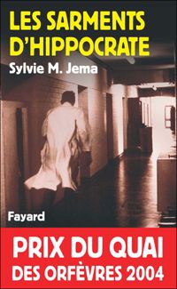 Sylvie M. Jema - Les sarments d 'Hippocrate 