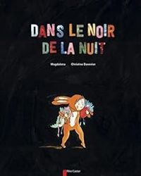 Magdalena Guirao Jullien - Dans le noir de la nuit